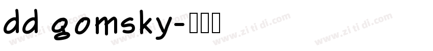dd gomsky字体转换